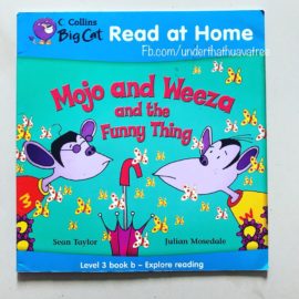 Mojo and Weeza and the Funny thing